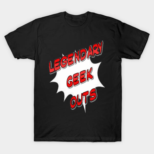 Logo 2 T-Shirt by Legendary Geek Outs